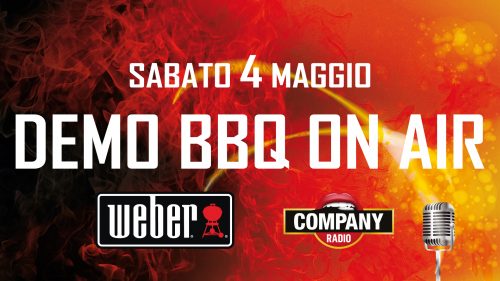 demo BBQ WEBER on air con RADIO COMPANY